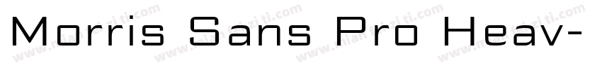 Morris Sans Pro Heav字体转换